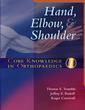 Couverture de l'ouvrage Core Knowledge in Orthopaedics: Hand, Elbow, and Shoulder