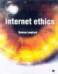 Couverture de l'ouvrage Internet ethics