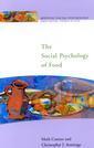 Couverture de l'ouvrage The social psychology of food (Applying social psychology)