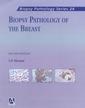 Couverture de l'ouvrage Biopsy pathology of the breast, 2° Ed. 2001