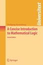 Couverture de l'ouvrage A concise introduction to mathematical logic
