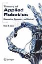 Couverture de l'ouvrage Theory of applied robotics: Kinematics, dynamics & control (POD)