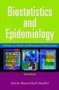 Couverture de l'ouvrage Biostatistics & epidemiology : A primer for health & biomedical professionals,