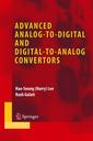 Couverture de l'ouvrage Advanced analog-to-digital and digital-to-analog convertors