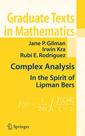 Couverture de l'ouvrage Complex analysis in the spirit of Lipman Bers (Graduate texts in mathematics, Vol. 245)