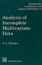Couverture de l'ouvrage Analysis of Incomplete Multivariate Data