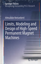 Couverture de l'ouvrage Limits, Modeling and Design of High-Speed Permanent Magnet Machines