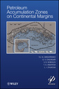 Couverture de l'ouvrage Petroleum Accumulation Zones on Continental Margins
