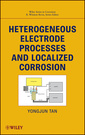 Couverture de l'ouvrage Heterogeneous Electrode Processes and Localized Corrosion