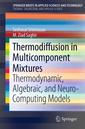 Couverture de l'ouvrage Thermodiffusion in Multicomponent Mixtures