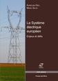 Couverture de l'ouvrage Le système électrique européen