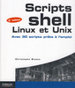 Couverture de l'ouvrage Scripts Shell Linux et Unix