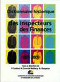 Couverture de l'ouvrage dictionnaire historique des inspecteurs des finances 1801-2009