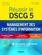 Couverture de l'ouvrage Réussir le DSCG 5 - Management des systèmes d'information