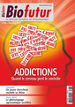 Couverture de l'ouvrage Biofutur N° 338 : Addictions. Quand le cerveau perd le contrôle (Décembre 2012)