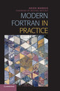 Couverture de l'ouvrage Modern Fortran in Practice