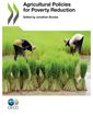 Couverture de l'ouvrage Agricultural Policies for Poverty Reduction 