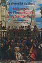 Couverture de l'ouvrage La diversité du droit, mélanges en l'honneur de Jerry Sainte-Rose