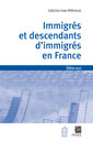 Couverture de l'ouvrage Immigrés et descendants d'immigrés en France Edition 2012