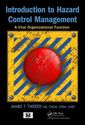 Couverture de l'ouvrage Introduction to Hazard Control Management
