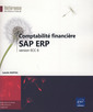 Couverture de l'ouvrage Comptabilité financière SAP ERP - version ECC 6