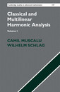 Couverture de l'ouvrage Classical and Multilinear Harmonic Analysis