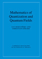 Couverture de l'ouvrage Mathematics of Quantization and Quantum Fields