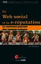 Couverture de l'ouvrage le web social et la e-réputation