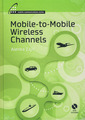 Couverture de l'ouvrage Mobile-to-Mobile Wireless Channels