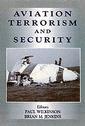 Couverture de l'ouvrage Aviation Terrorism and Security