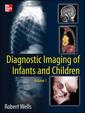 Couverture de l'ouvrage Diagnostic Imaging of Infants and Children