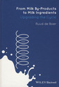 Couverture de l'ouvrage From Milk By-Products to Milk Ingredients