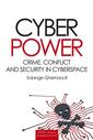 Couverture de l'ouvrage Cybercrime, Cyberconflict & Cyberpower