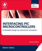 Couverture de l'ouvrage Interfacing PIC Microcontrollers
