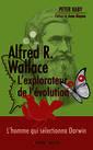 Couverture de l'ouvrage Alfred Russel Wallace, l'explorateur de l'évolution
