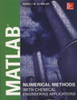 Couverture de l'ouvrage MATLAB Numerical Methods with Chemical Engineering Applications
