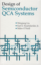 Couverture de l'ouvrage Design of Semiconductor QCA Systems