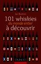 Couverture de l'ouvrage 101 whiskies du monde entier à découvrir