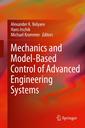 Couverture de l'ouvrage Mechanics and Model-Based Control of Advanced Engineering Systems
