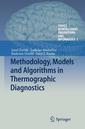 Couverture de l'ouvrage Methodology, Models and Algorithms in Thermographic Diagnostics