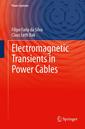Couverture de l'ouvrage Electromagnetic Transients in Power Cables