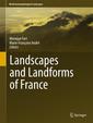 Couverture de l'ouvrage Landscapes and Landforms of France