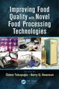 Couverture de l'ouvrage Improving Food Quality with Novel Food Processing Technologies