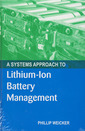 Couverture de l'ouvrage A Systems Approach to Lithium-Ion Battery Management