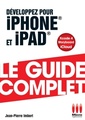 Couverture de l'ouvrage GUIDE COMPLET DEVELOPPEZ POUR IPHONE IP