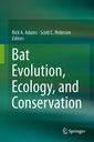 Couverture de l'ouvrage Bat Evolution, Ecology, and Conservation
