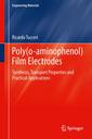 Couverture de l'ouvrage Poly(o-aminophenol) Film Electrodes