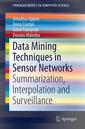 Couverture de l'ouvrage Data Mining Techniques in Sensor Networks