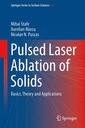 Couverture de l'ouvrage Pulsed Laser Ablation of Solids