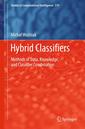 Couverture de l'ouvrage Hybrid Classifiers